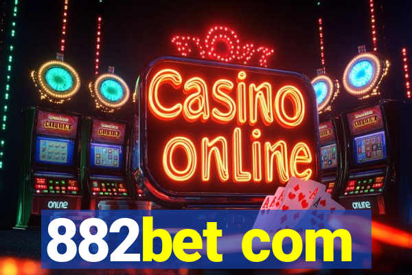 882bet com